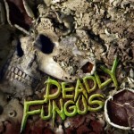 Deadly-Fungus